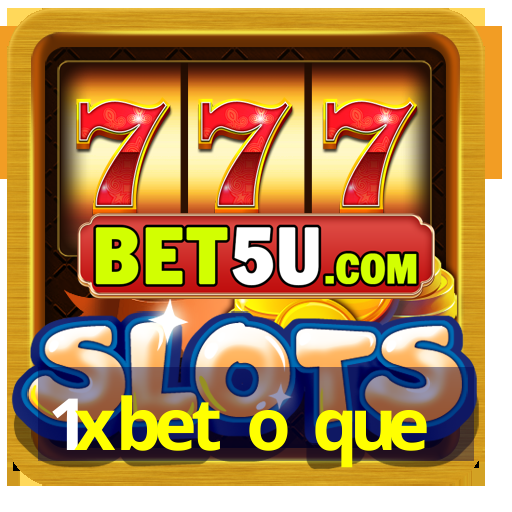 1xbet o que