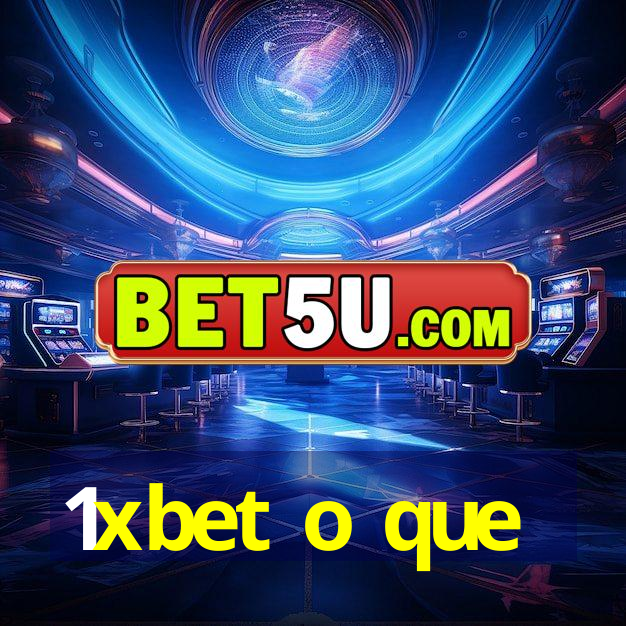 1xbet o que