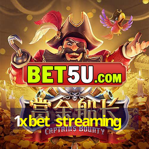 1xbet streaming