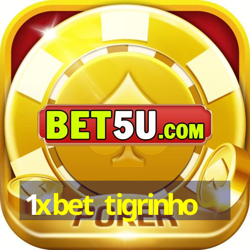 1xbet tigrinho