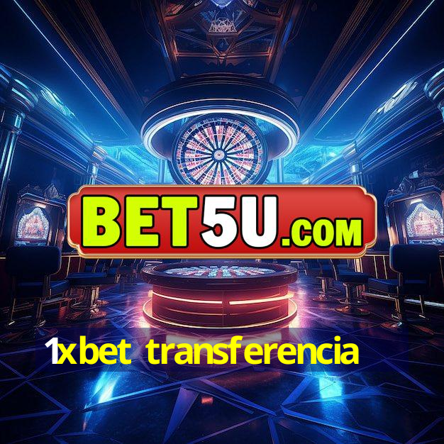 1xbet transferencia