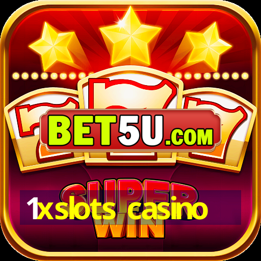 1xslots casino