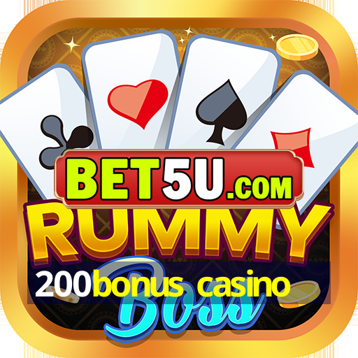 200bonus casino