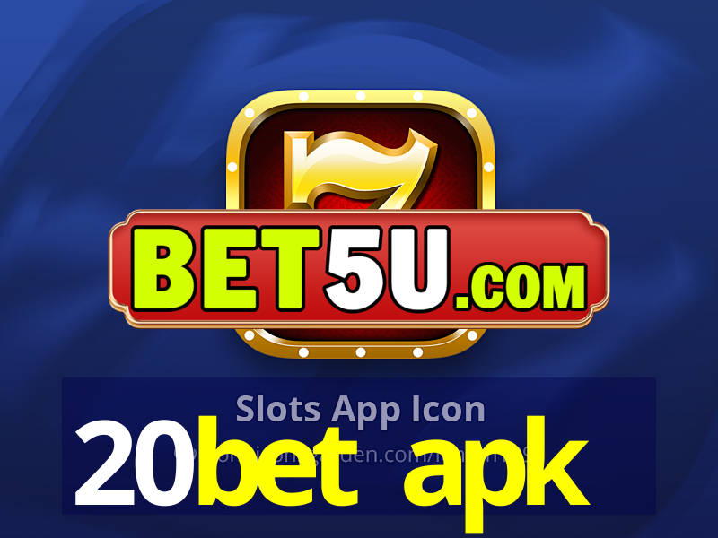 20bet apk