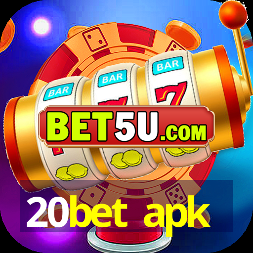 20bet apk