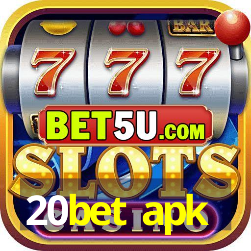 20bet apk