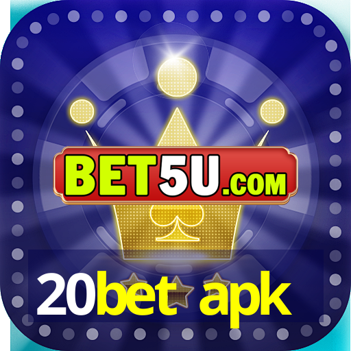 20bet apk