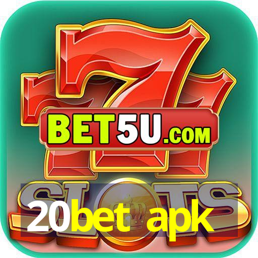 20bet apk