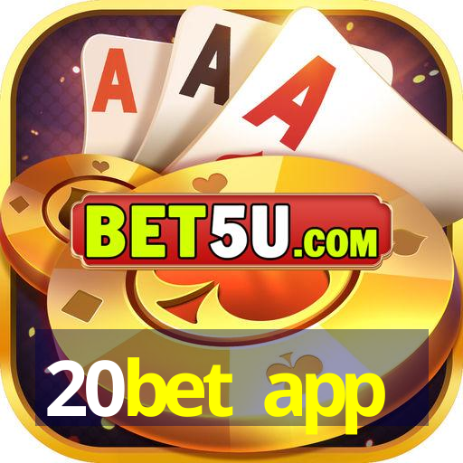 20bet app