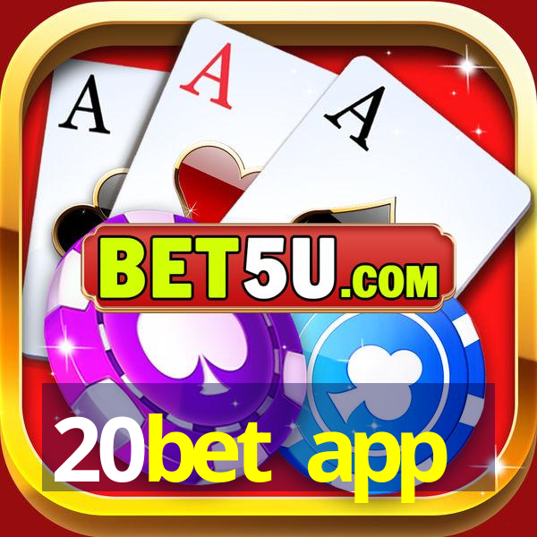 20bet app