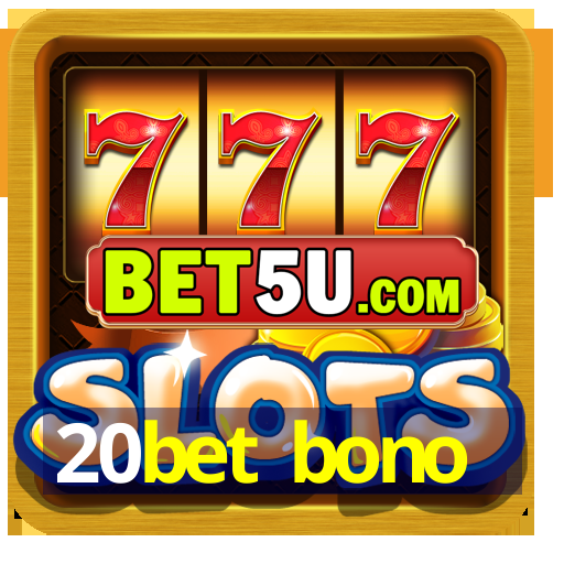 20bet bono