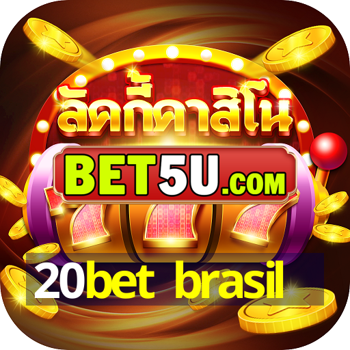 20bet brasil