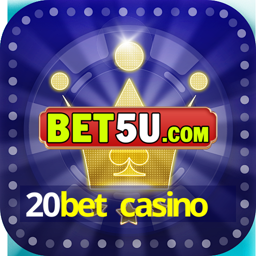 20bet casino