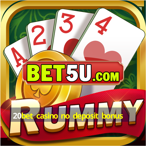 20bet casino no deposit bonus