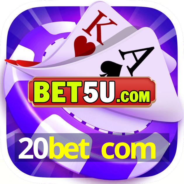 20bet com