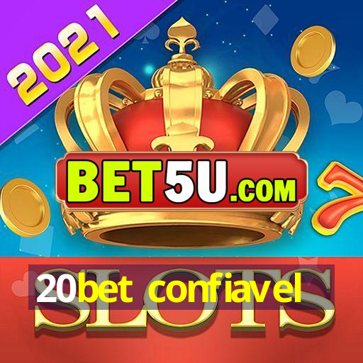 20bet confiavel