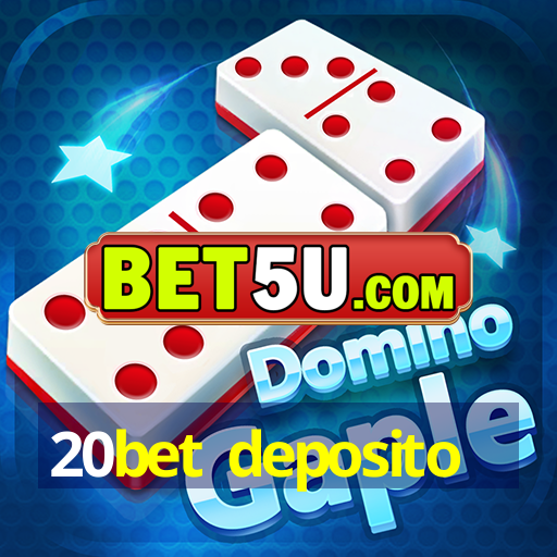 20bet deposito