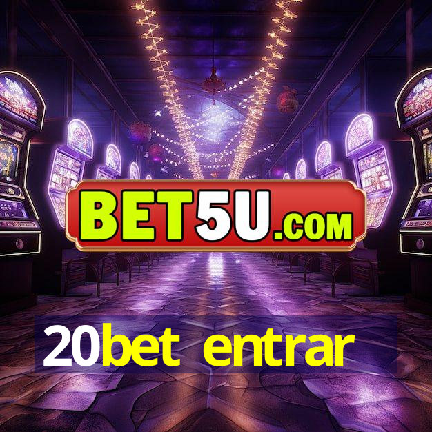 20bet entrar