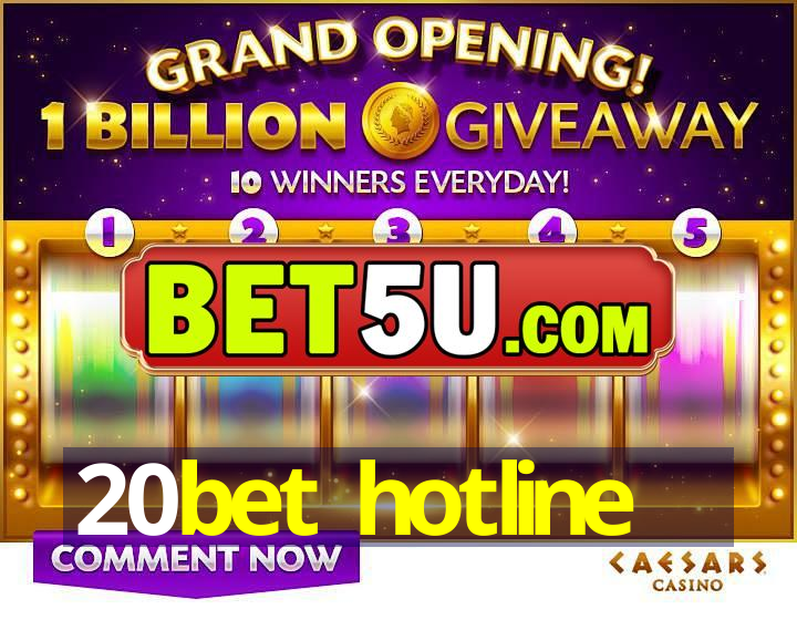 20bet hotline