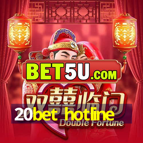 20bet hotline