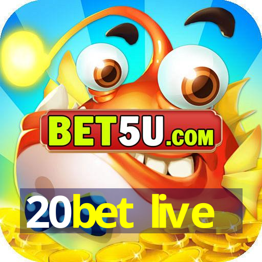 20bet live