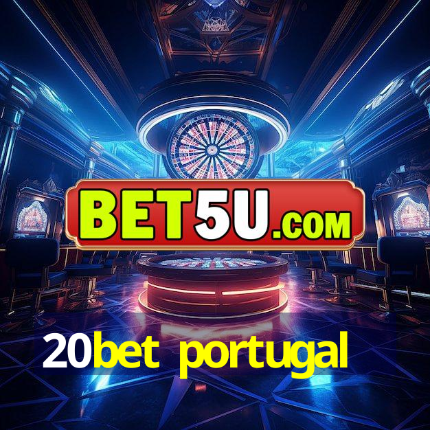 20bet portugal