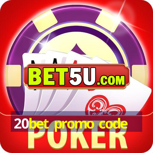 20bet promo code