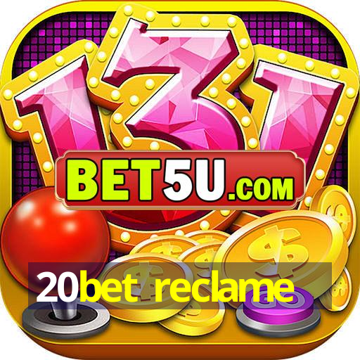 20bet reclame