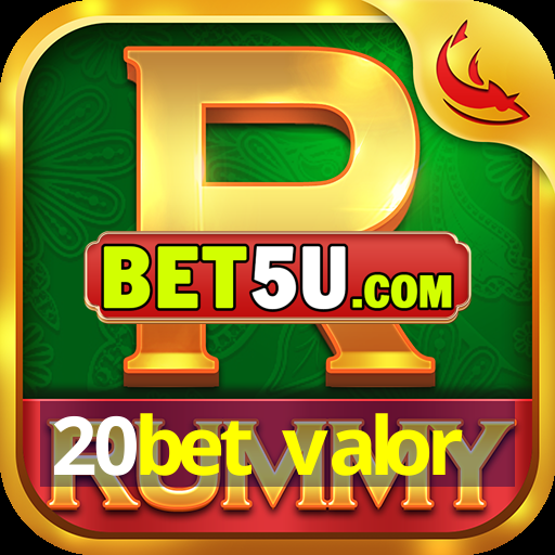 20bet valor