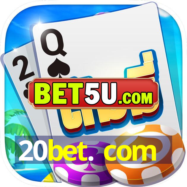 20bet. com