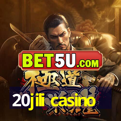 20jili casino