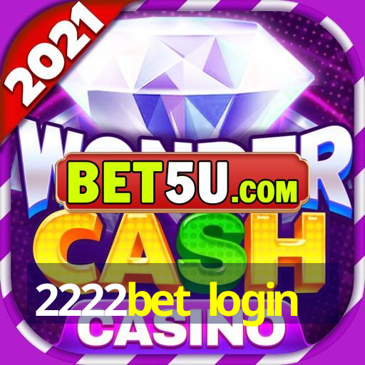 2222bet login