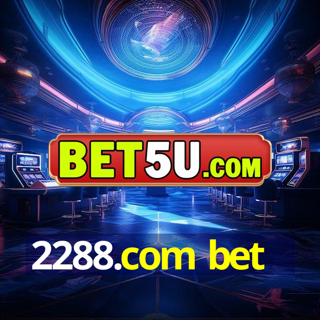 2288.com bet