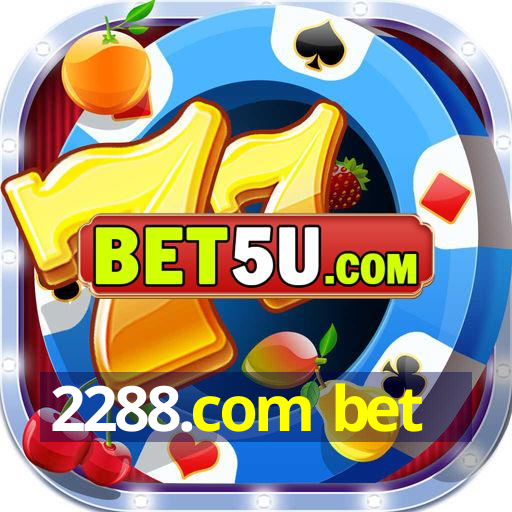 2288.com bet