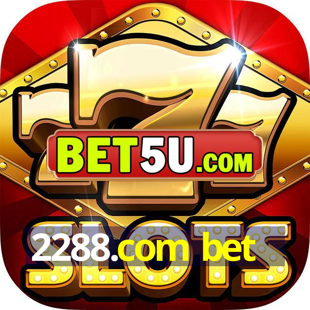 2288.com bet