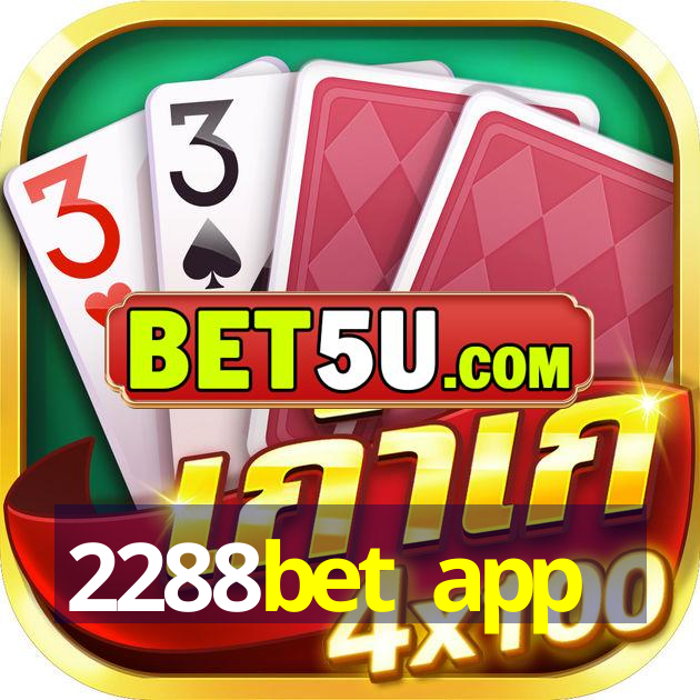 2288bet app