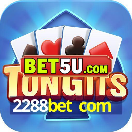 2288bet com