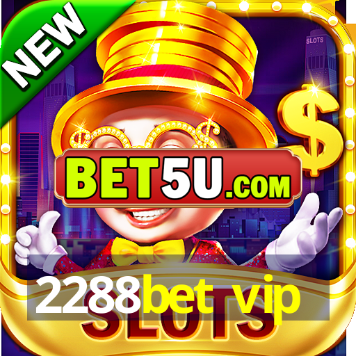 2288bet vip