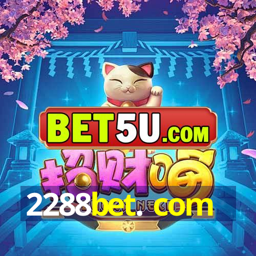 2288bet. com