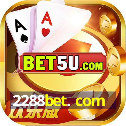 2288bet. com