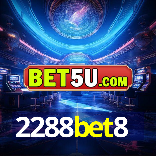 2288bet8