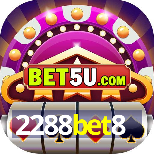 2288bet8