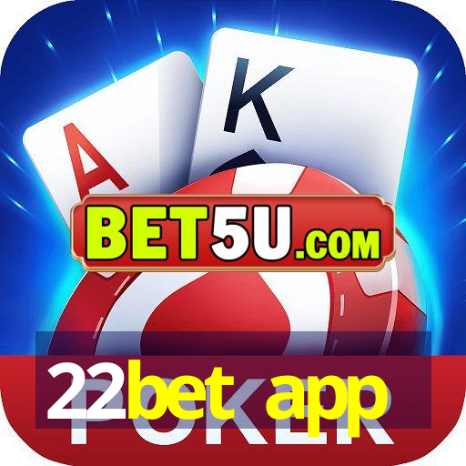 22bet app