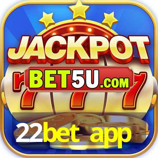 22bet app