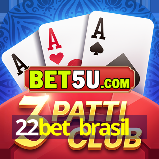 22bet brasil