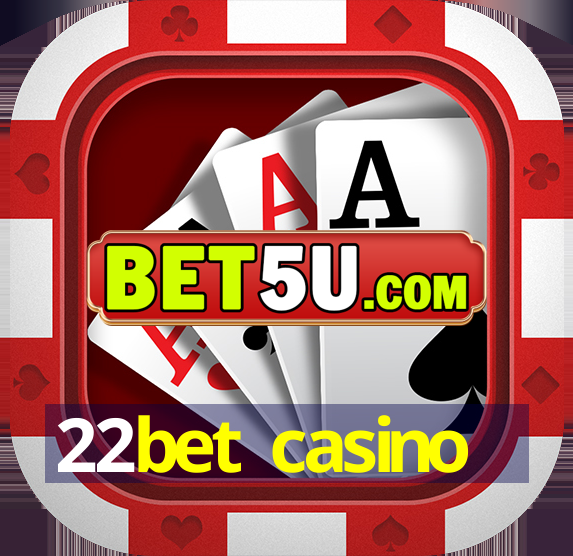 22bet casino