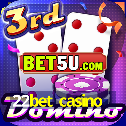 22bet casino