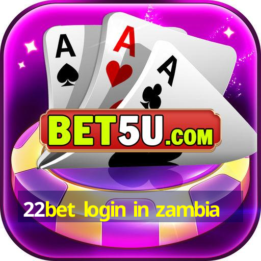 22bet login in zambia