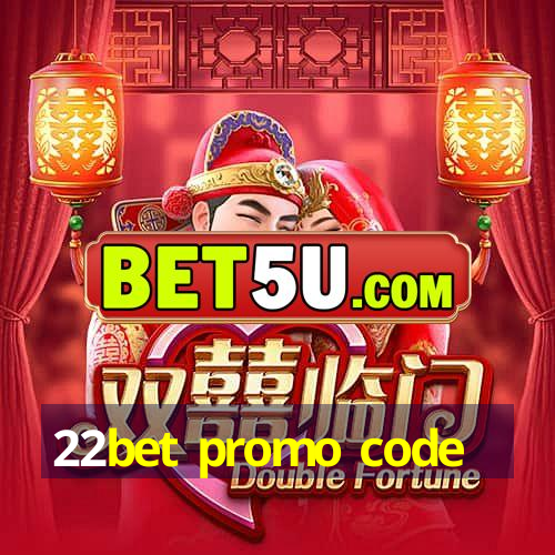 22bet promo code