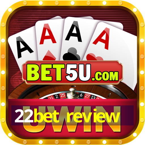 22bet review